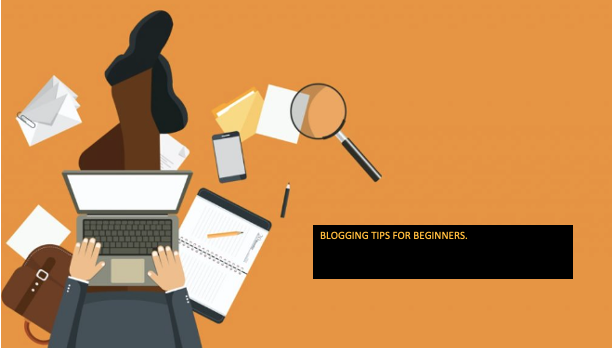 10 Blogging tips for beginners.