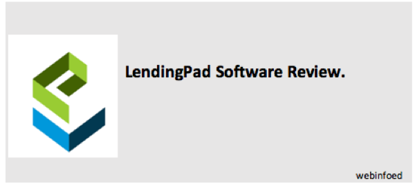 LendingPad Software Review.